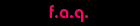 FAQ